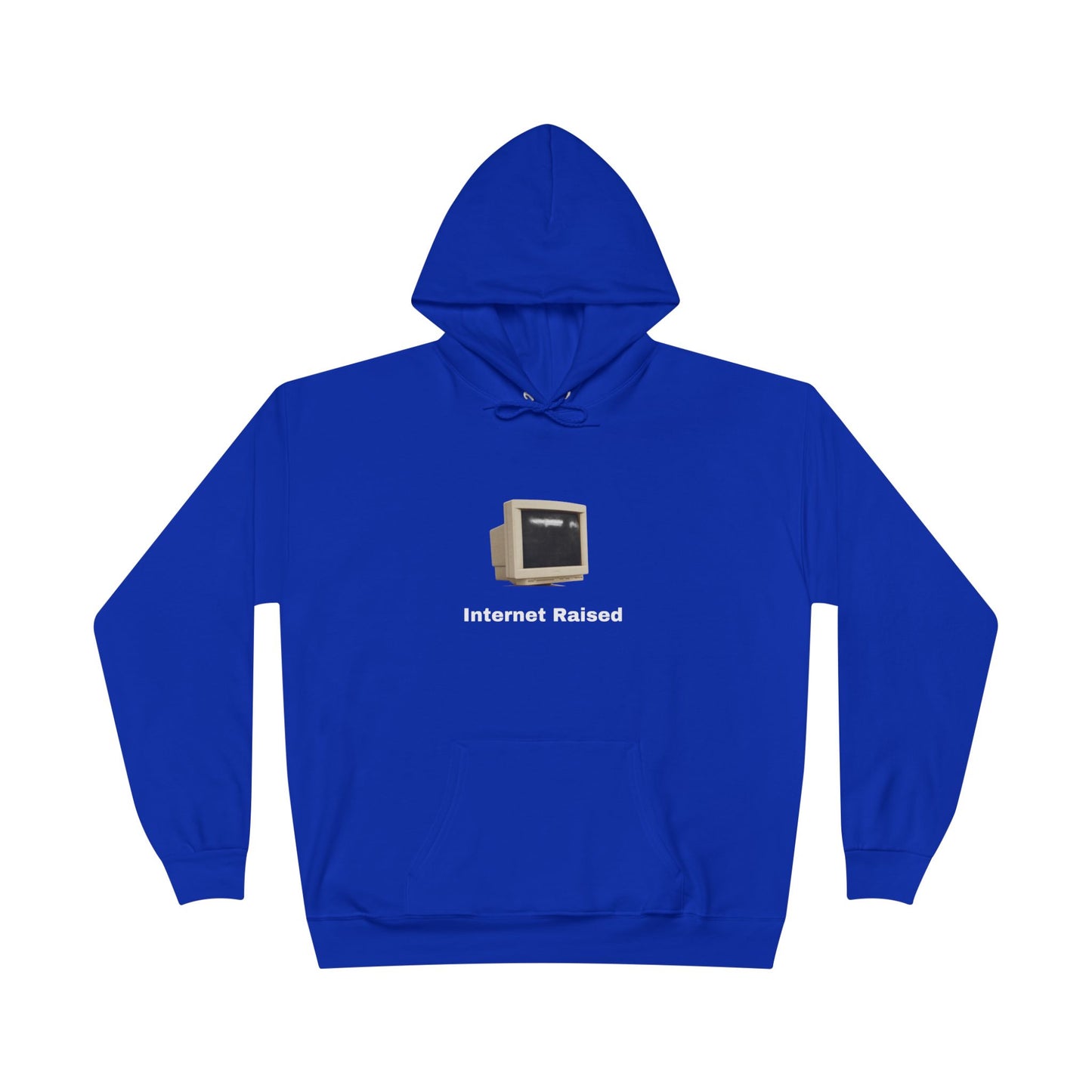 Internet Raised Hoodie
