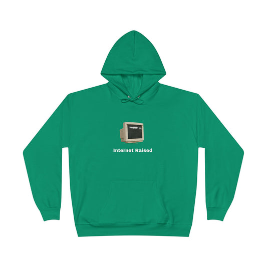 Internet Raised Hoodie