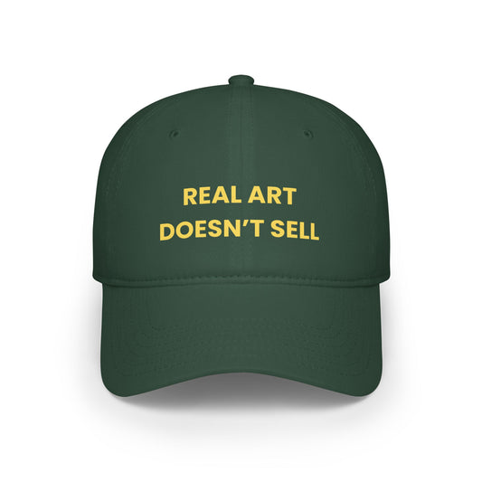 Real Art Doesn't Sell Baseball Cap
